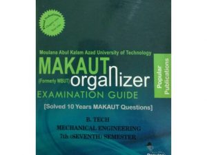 ME 7th Semester (WBUT) Makaut Organizer Guide Book